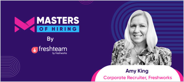 HR expert Amy King on the depth of hiring right - Freshteam